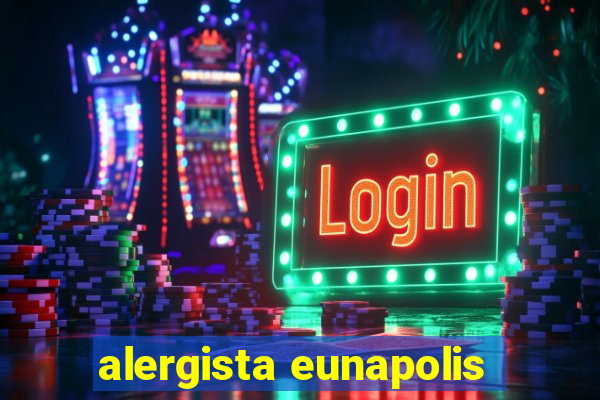 alergista eunapolis